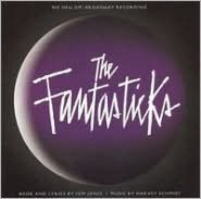 The Fantasticks [2006 Off Broadway Recording]