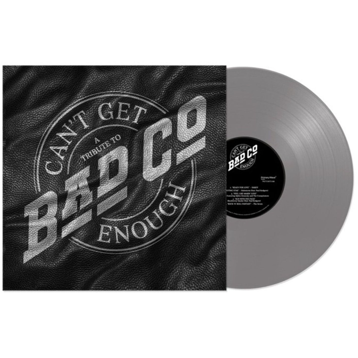 Can't Get Enough: A Tribute To Bad Company (Bad Company)