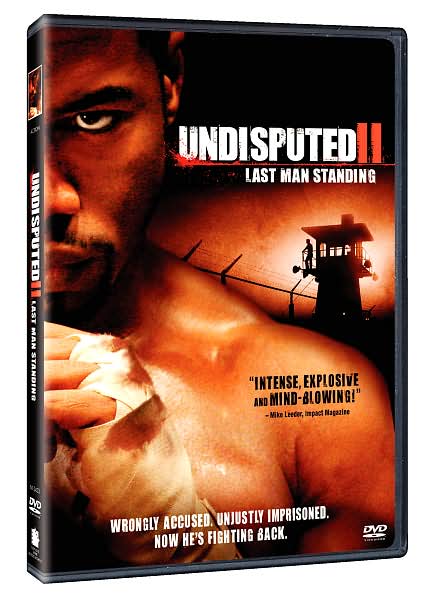 Undisputed II: Last Man Standing