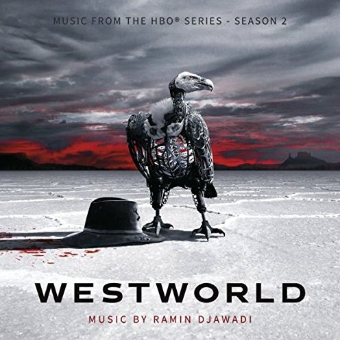 Westworld: Season 2 (Ramin Djawadi)