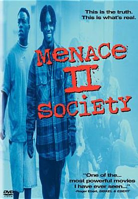 Menace II Society