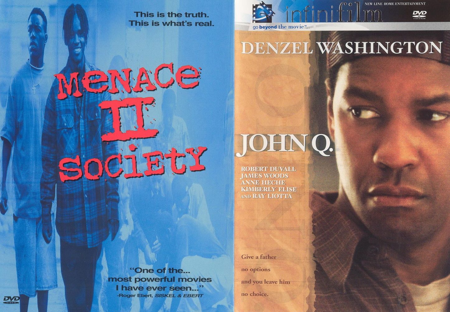 Menace Ii Society / John Q
