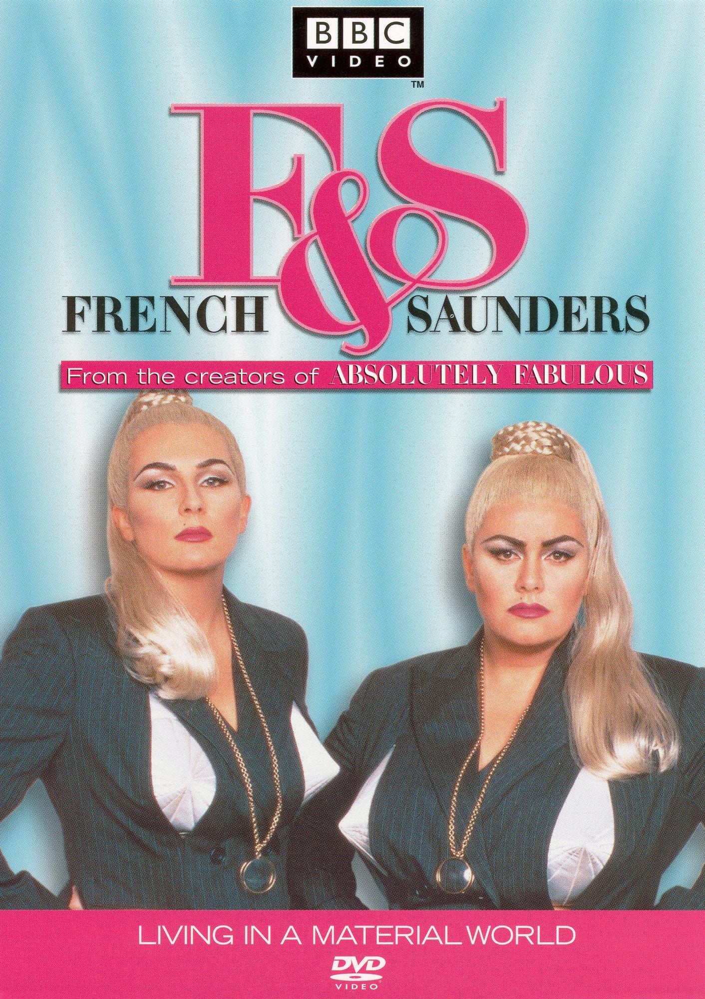French & Saunders: Living in a Material World