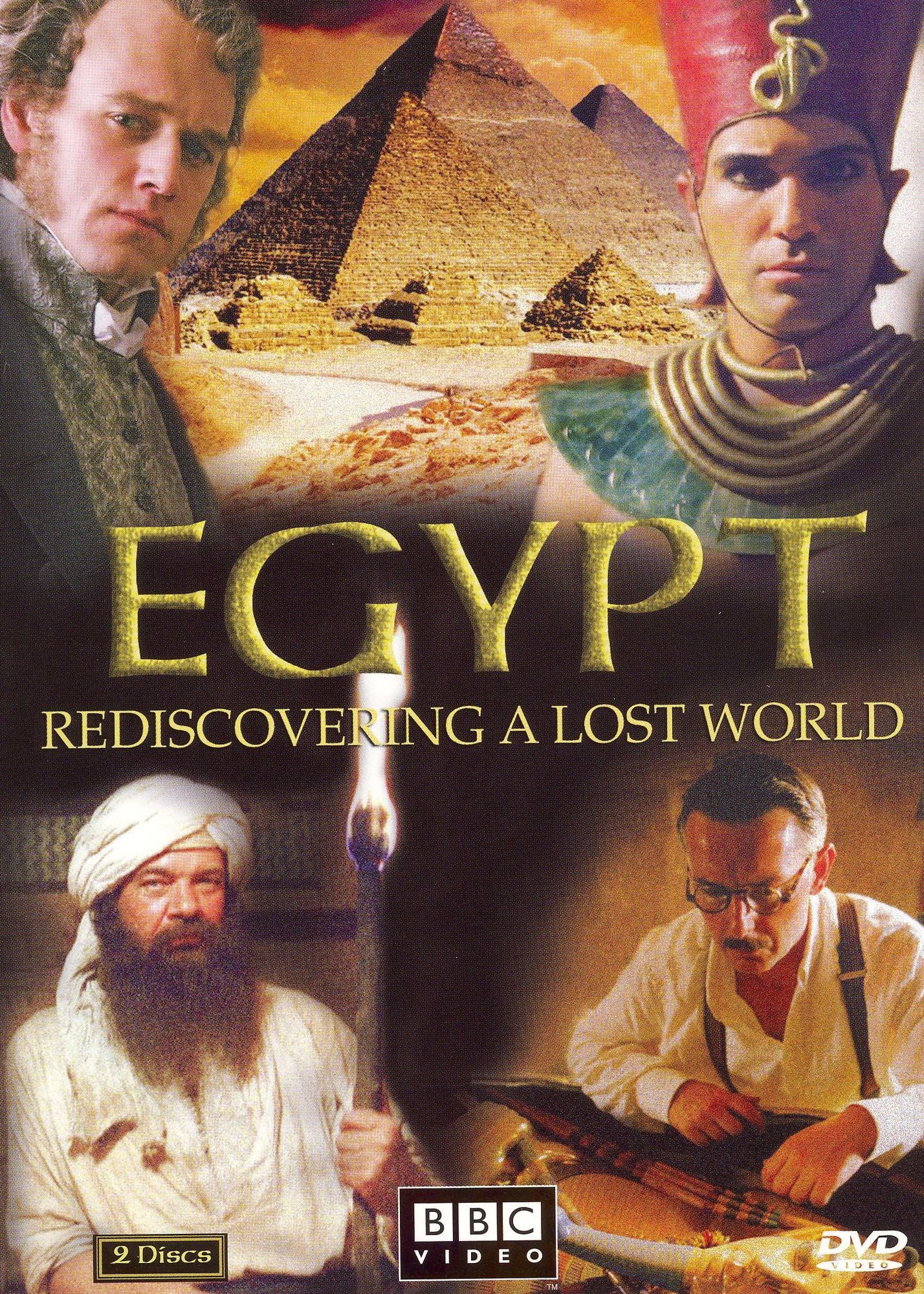 Egypt: Rediscovering a Lost World