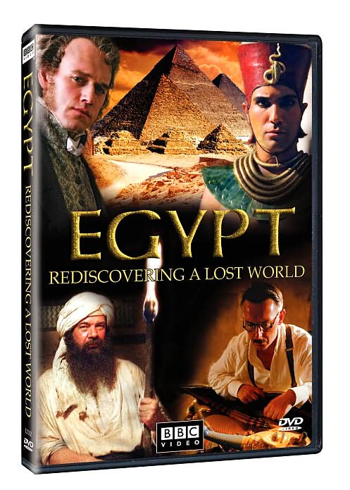 Egypt: Rediscovering a Lost World