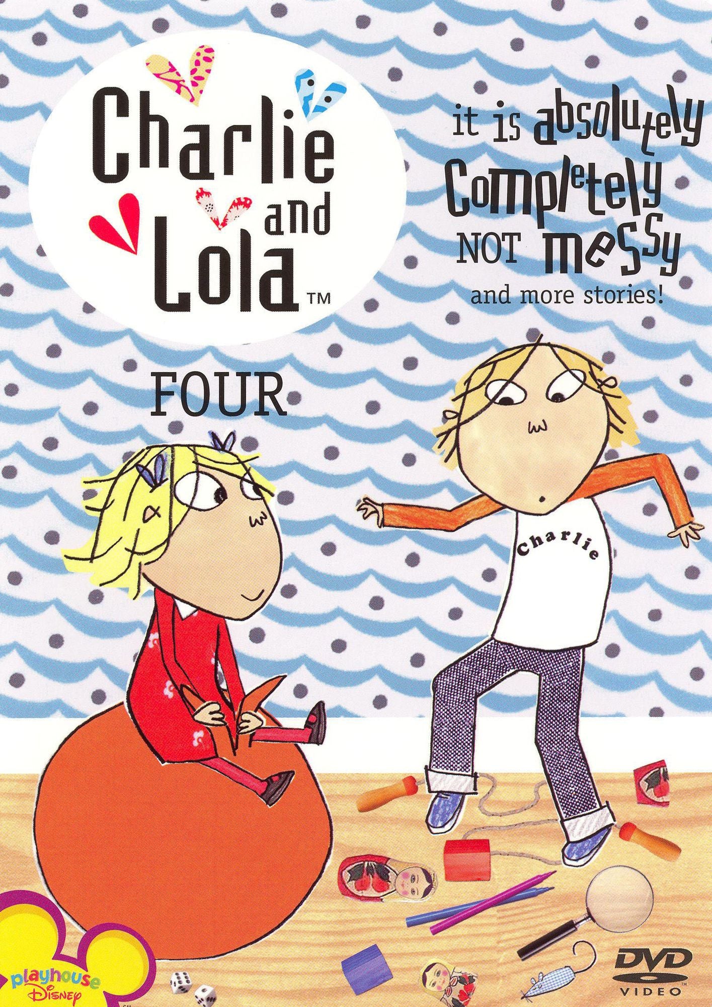 Charlie and Lola, Vol. 4: It Is Absolutely Completely Not Messy