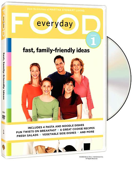 Everyday Food, Vol. 1: Fast Family-Friendly Ideas