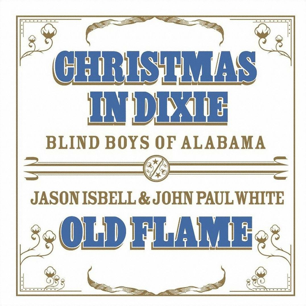 Christmas In Dixie/old Flame