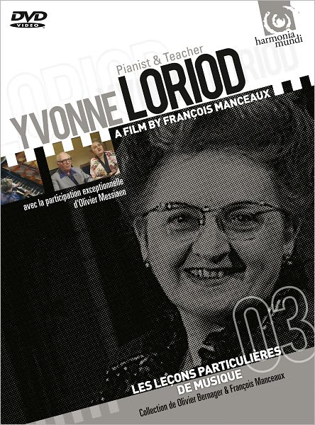 Yvonne Loriod: Pianist & Teacher