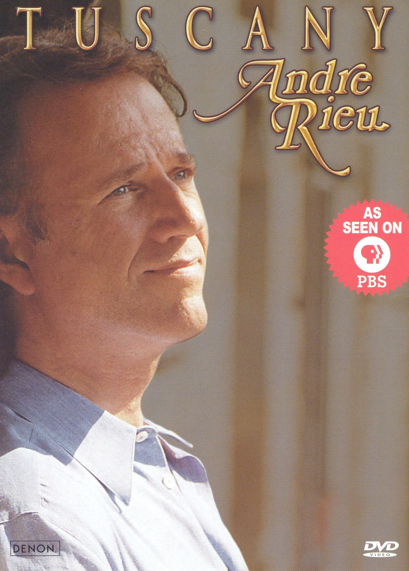 Andre Rieu: Tuscany