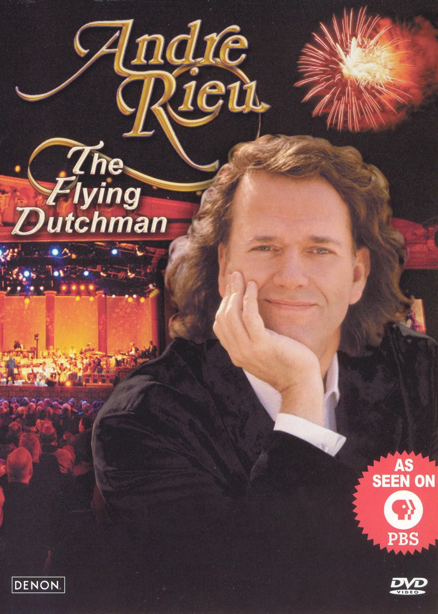 Andre Rieu: The Flying Dutchman