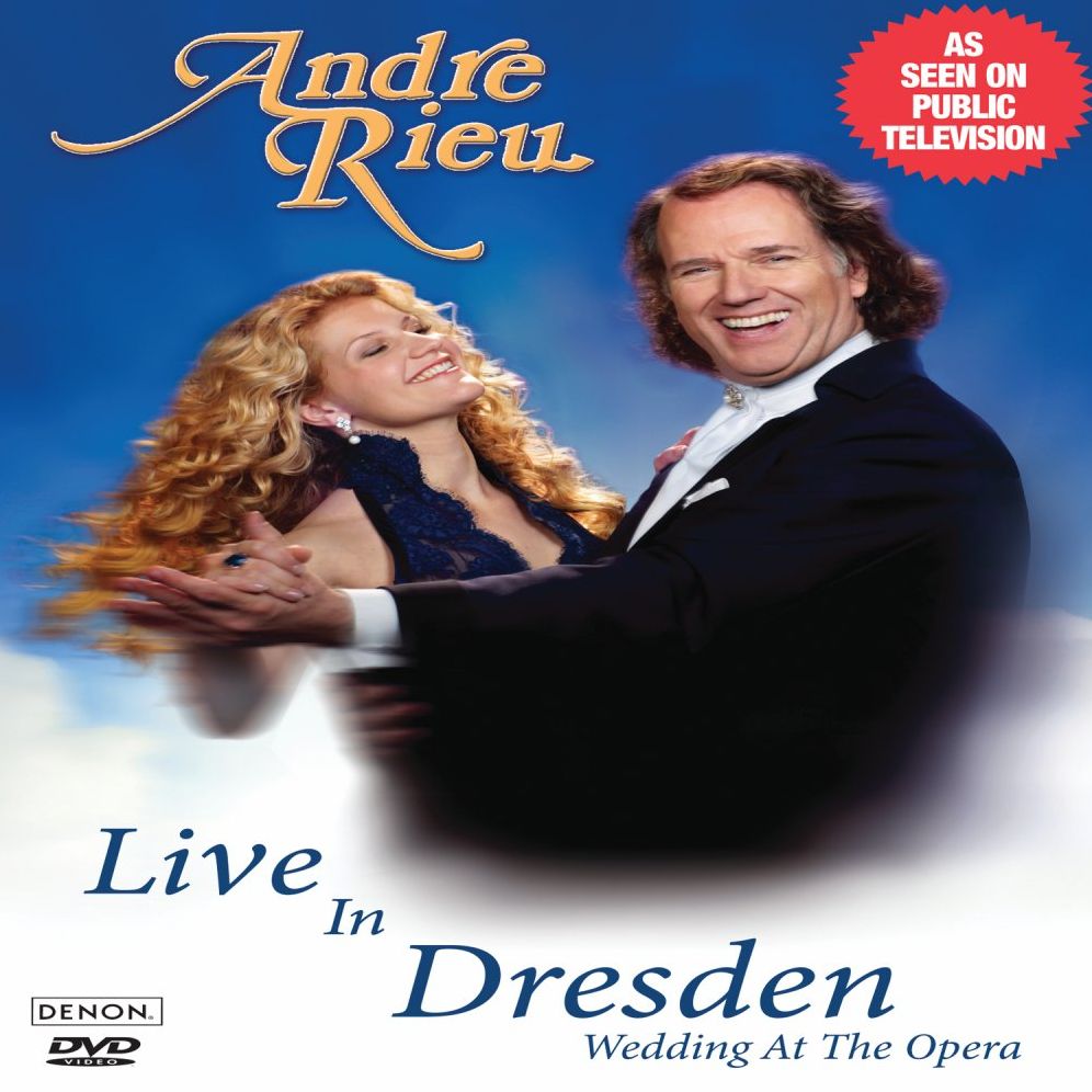 Andre Rieu: Live in Dresden - Wedding at the Opera