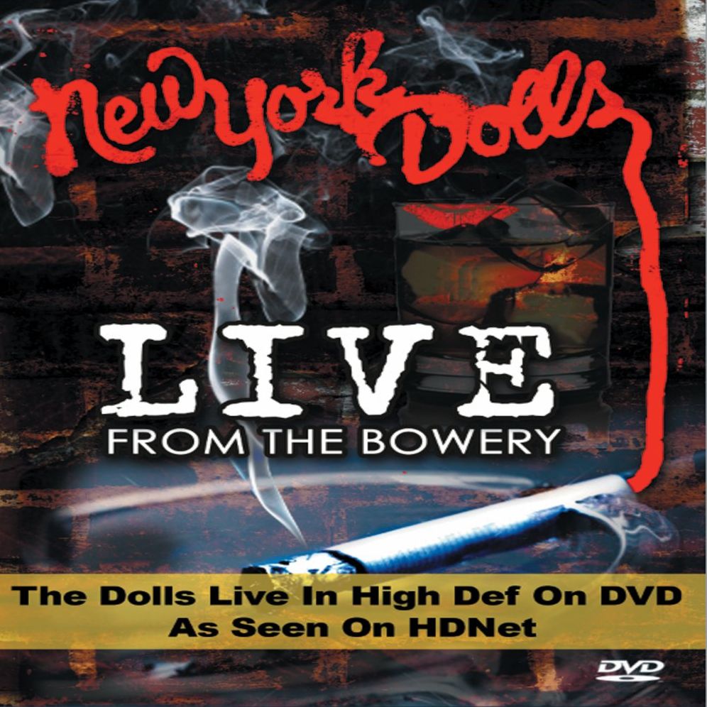 New York Dolls: Live from the Bowery