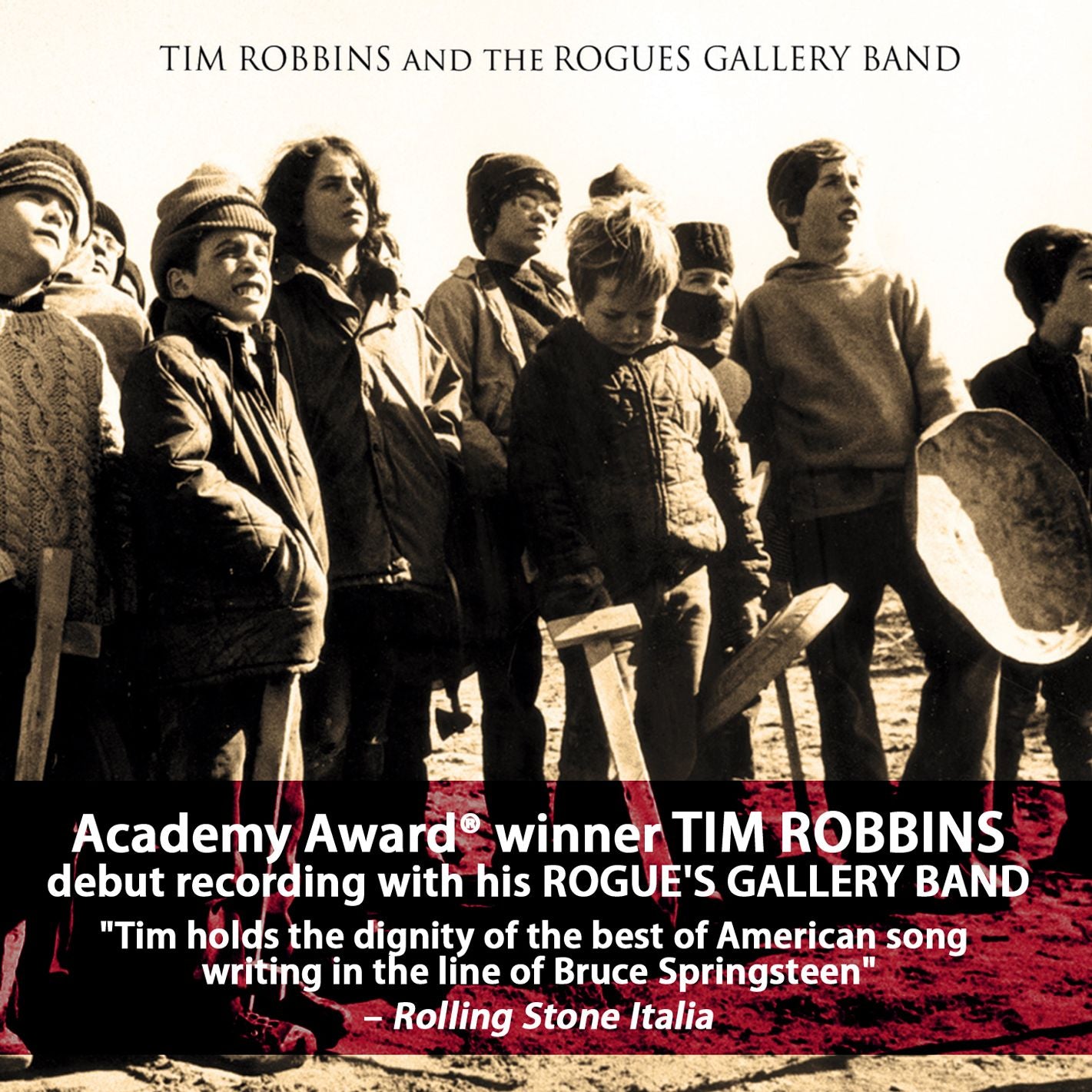 Tim Robbins And The Rogues Gallery Band