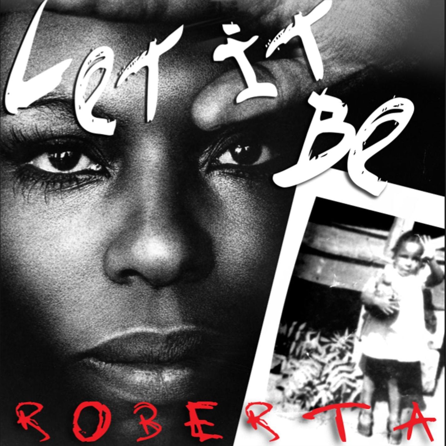 Let It Be Roberta: Roberta Flack Sings The Beatles