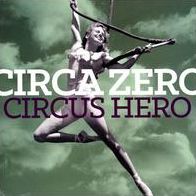 Circus Hero [Lp]