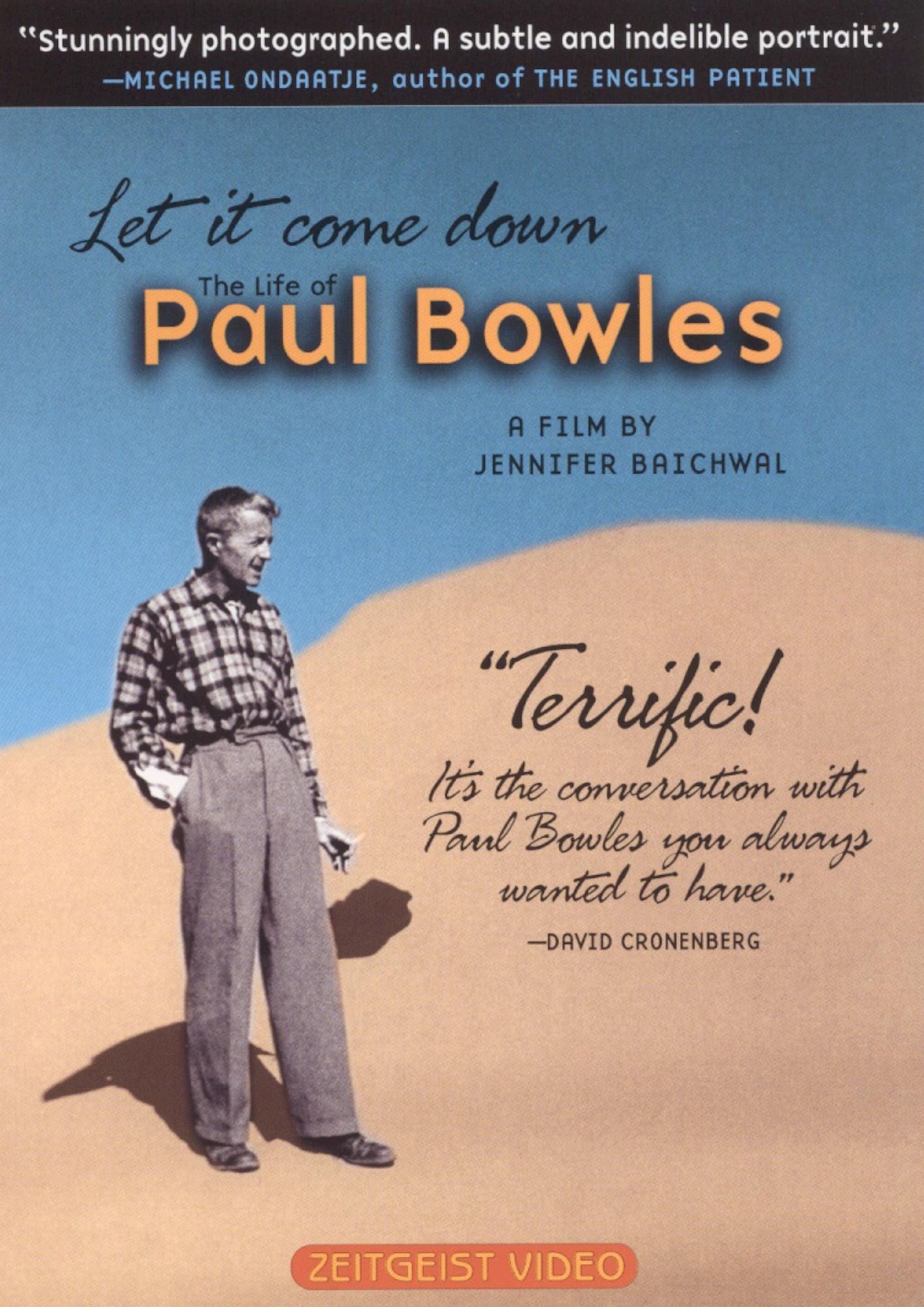Let It Come Down: The Life of Paul Bowles
