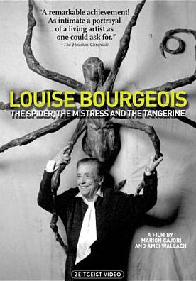 Louise Bourgeois: The Spider, the Mistress and the Tangerine