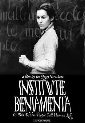 Institute Benjamenta or This Dream People Call Human Life