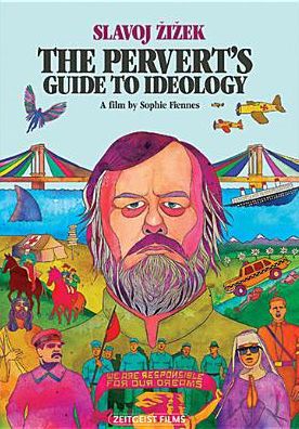 The Pervert's Guide to Ideology