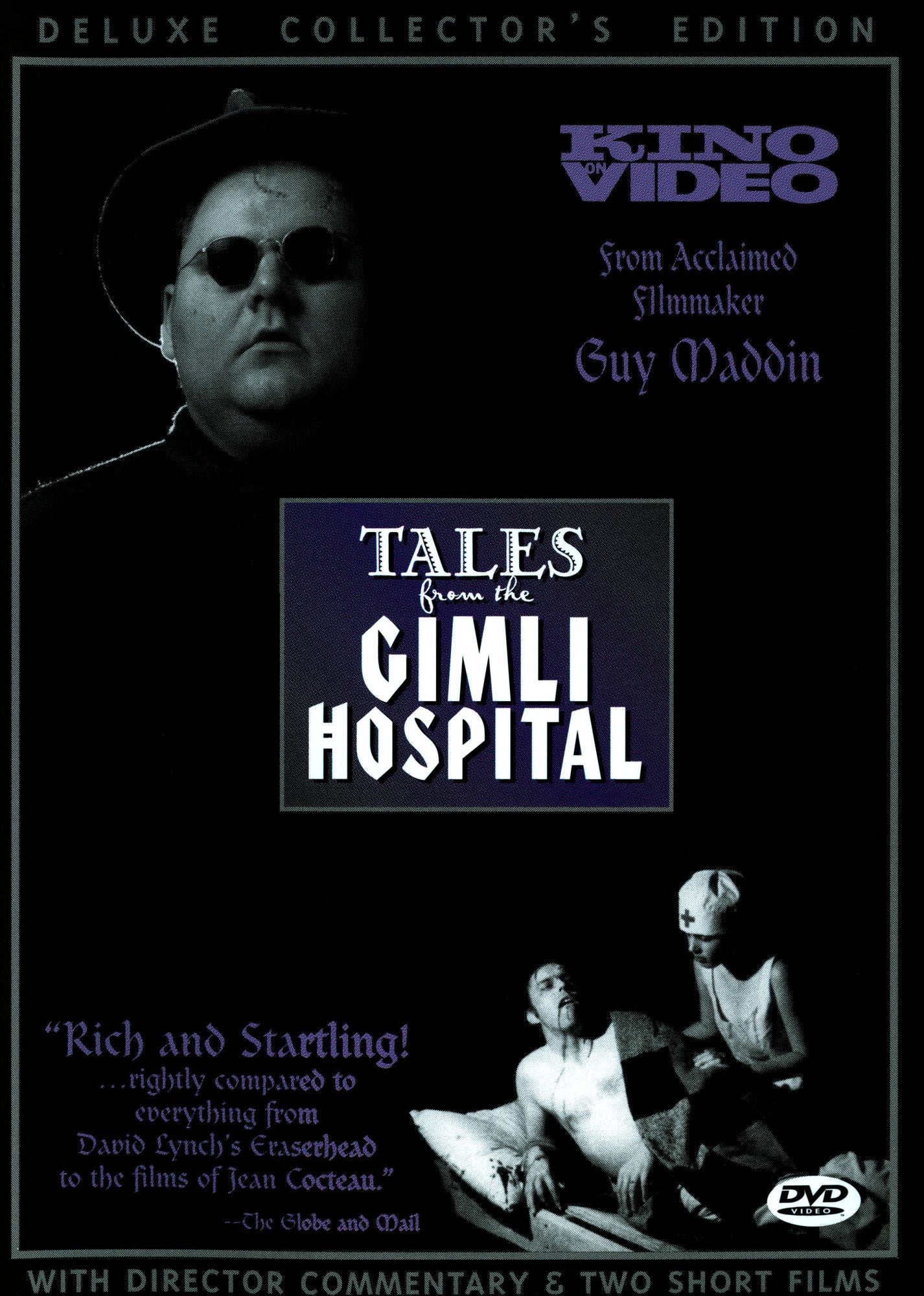 Tales from the Gimli Hospital