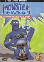 Monster By Mistake!: Badgering Billy/Haunted House