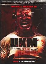 UKM: The Ultimate Killing Machine