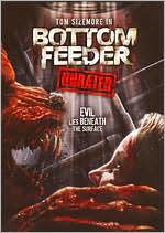 Bottom Feeder [Unrated]
