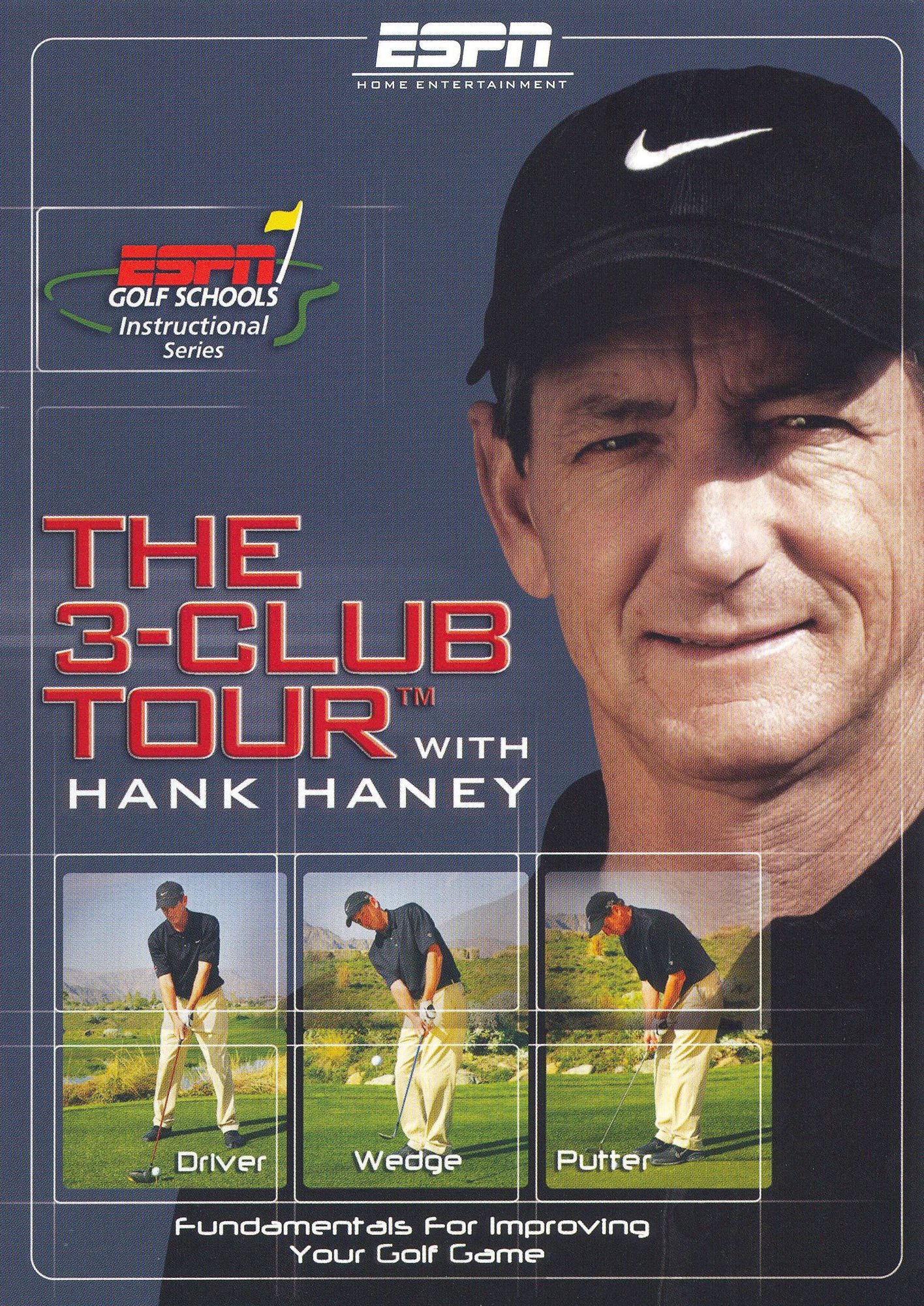 The Hank Haney: ESPN Golf Schools - The 3-Club Tour