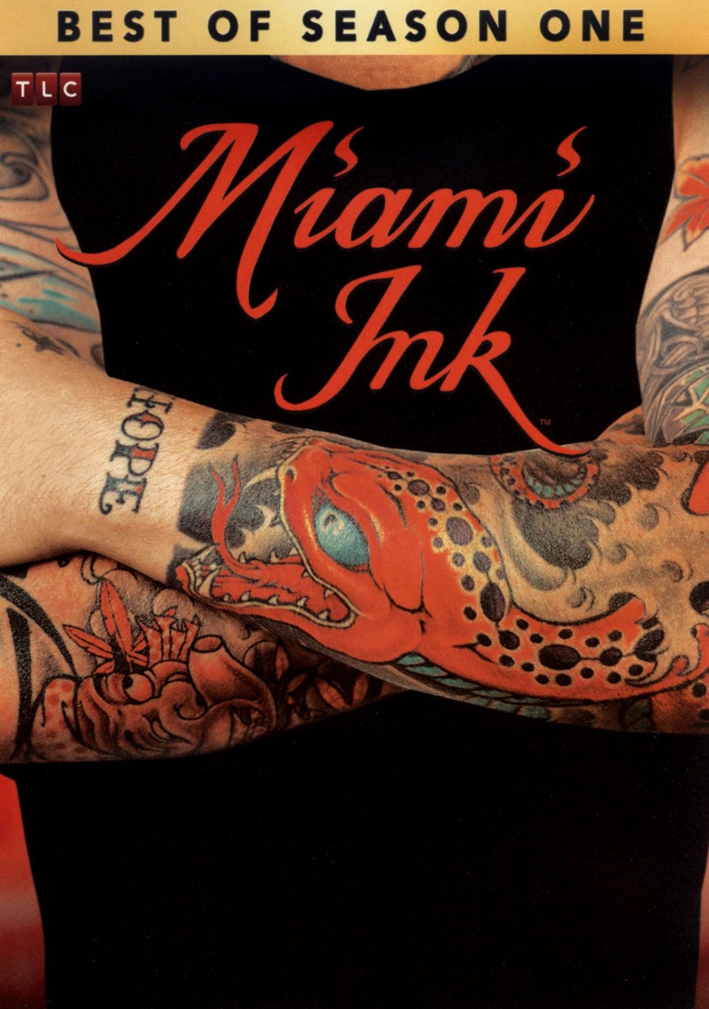 Miami Ink: Best of Season 1