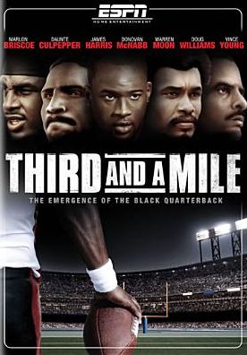 Third and a Mile: The History of the Black Quarterback