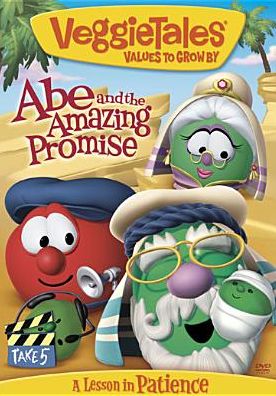 Veggie Tales: Abe and the Amazing Promise