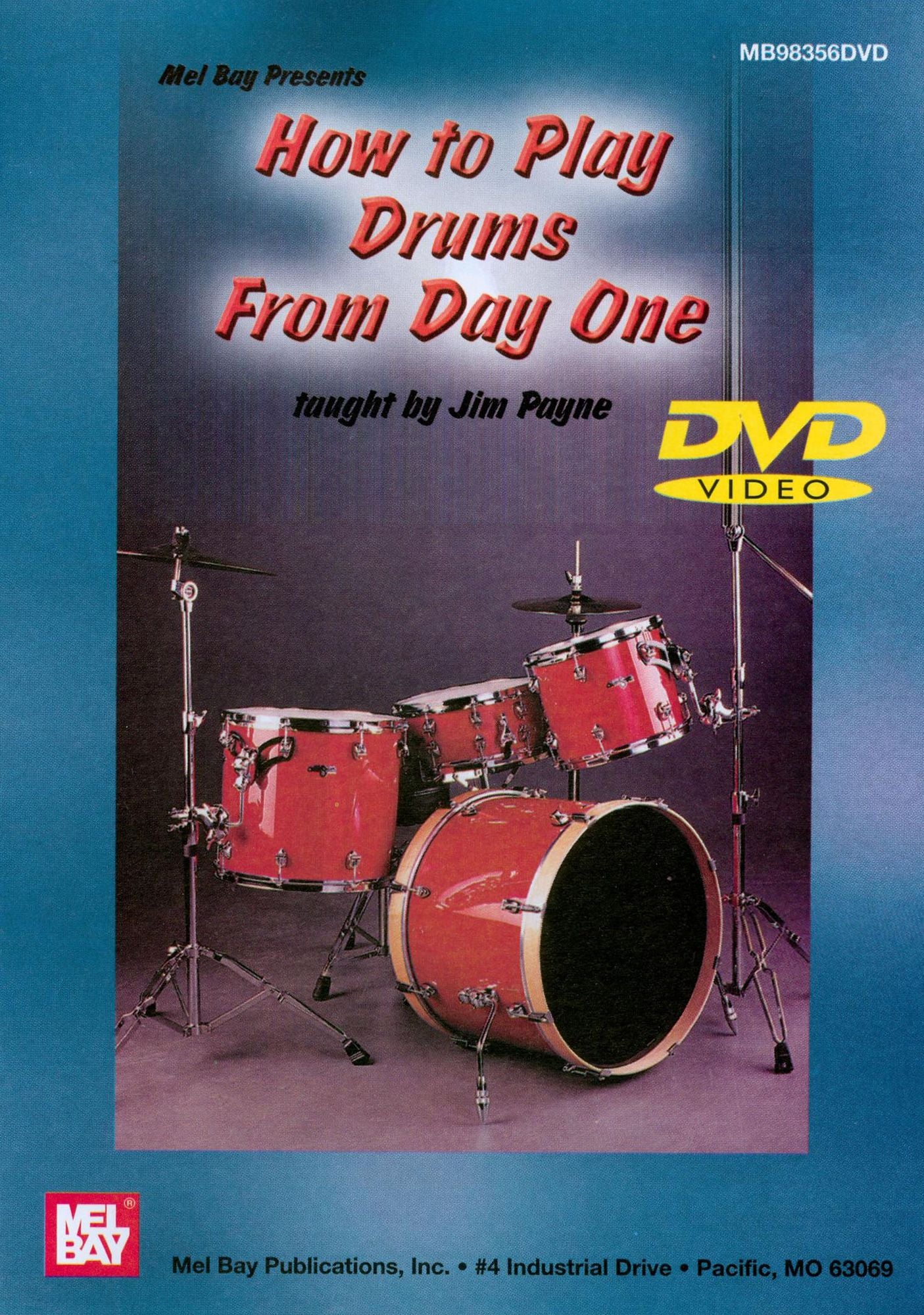 Jim Payne: How to Play Drums, from Day One