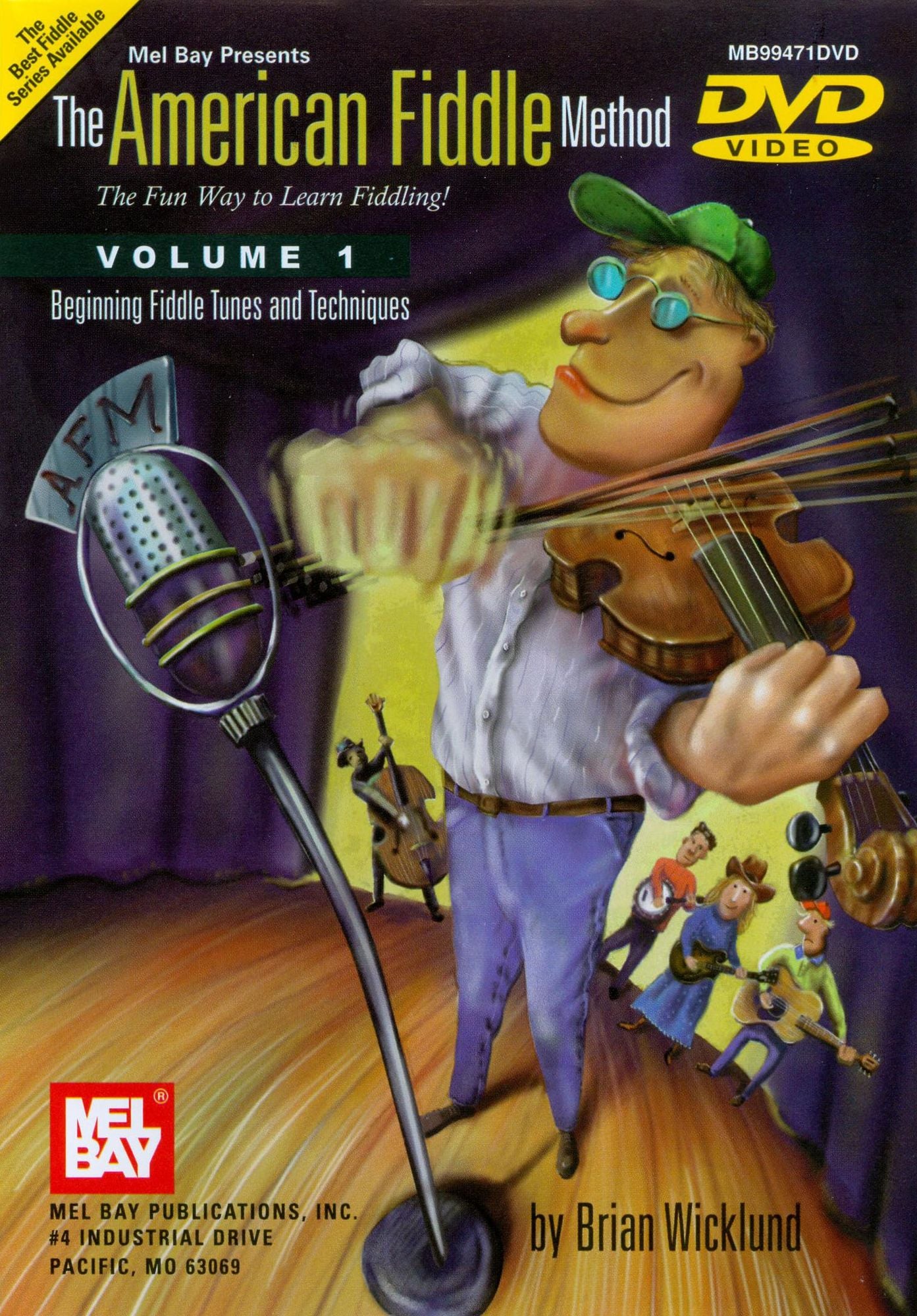 Brian Wicklund: The American Fiddle Method, Vol. 1 - Beginning Fiddle Tunes and Techniques