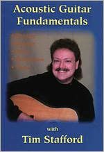 Tim Stafford: Acoustic Guitar Fundamentals