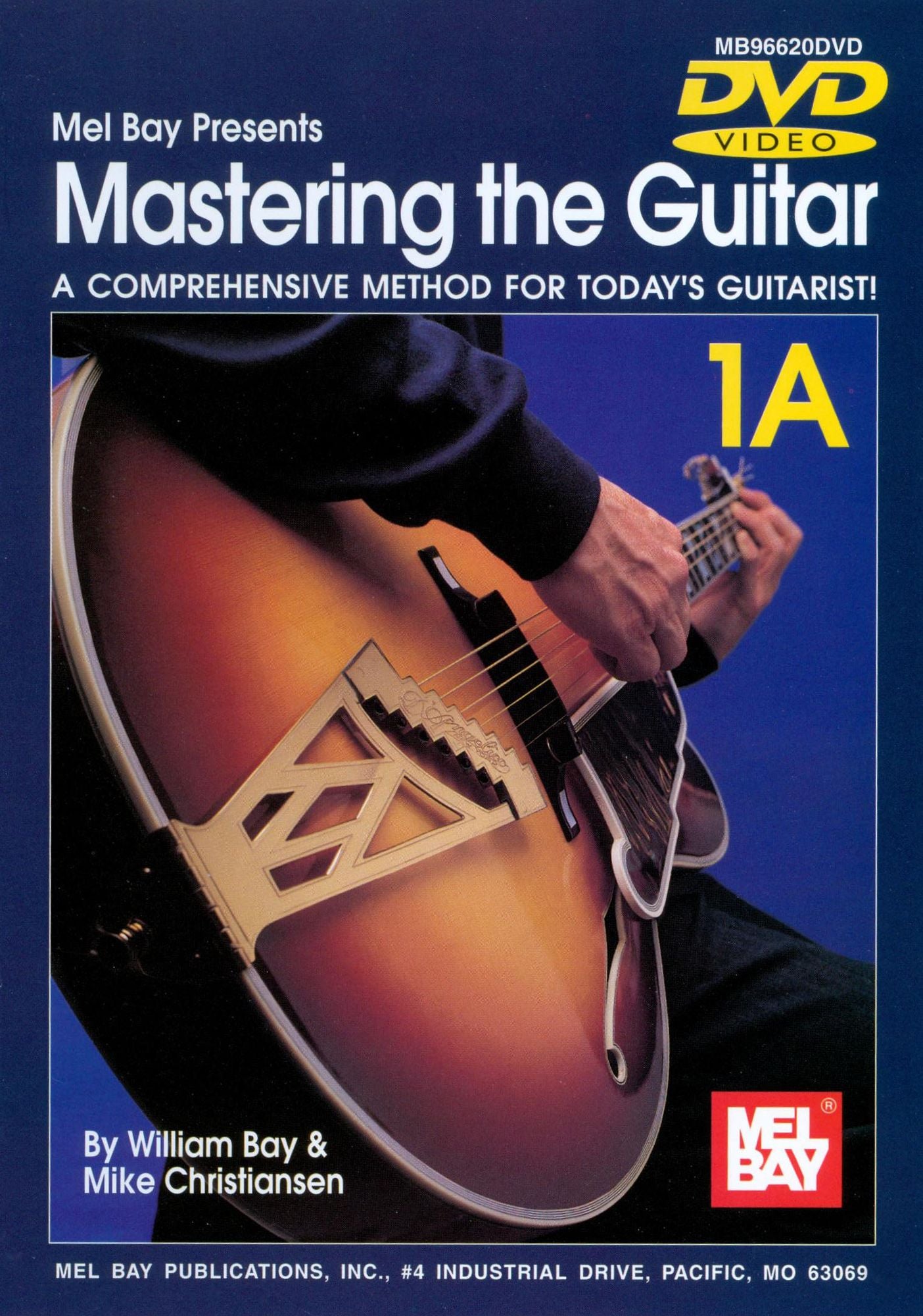 Mastering the Guitar: A Comprehensive Method for Today's Guitarist - 1A