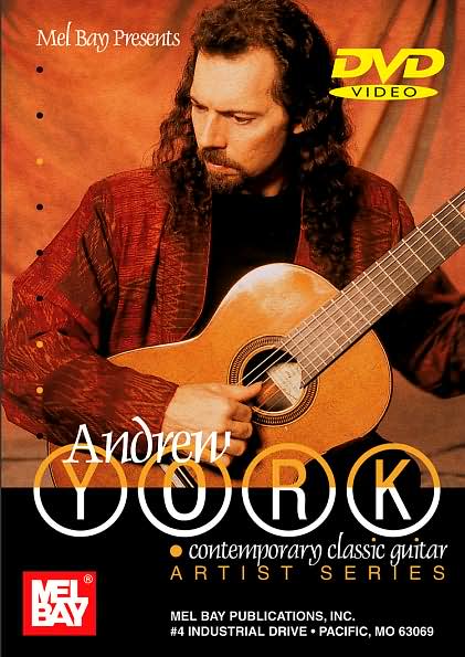 Andrew York: Contemporary Classic Guitar
