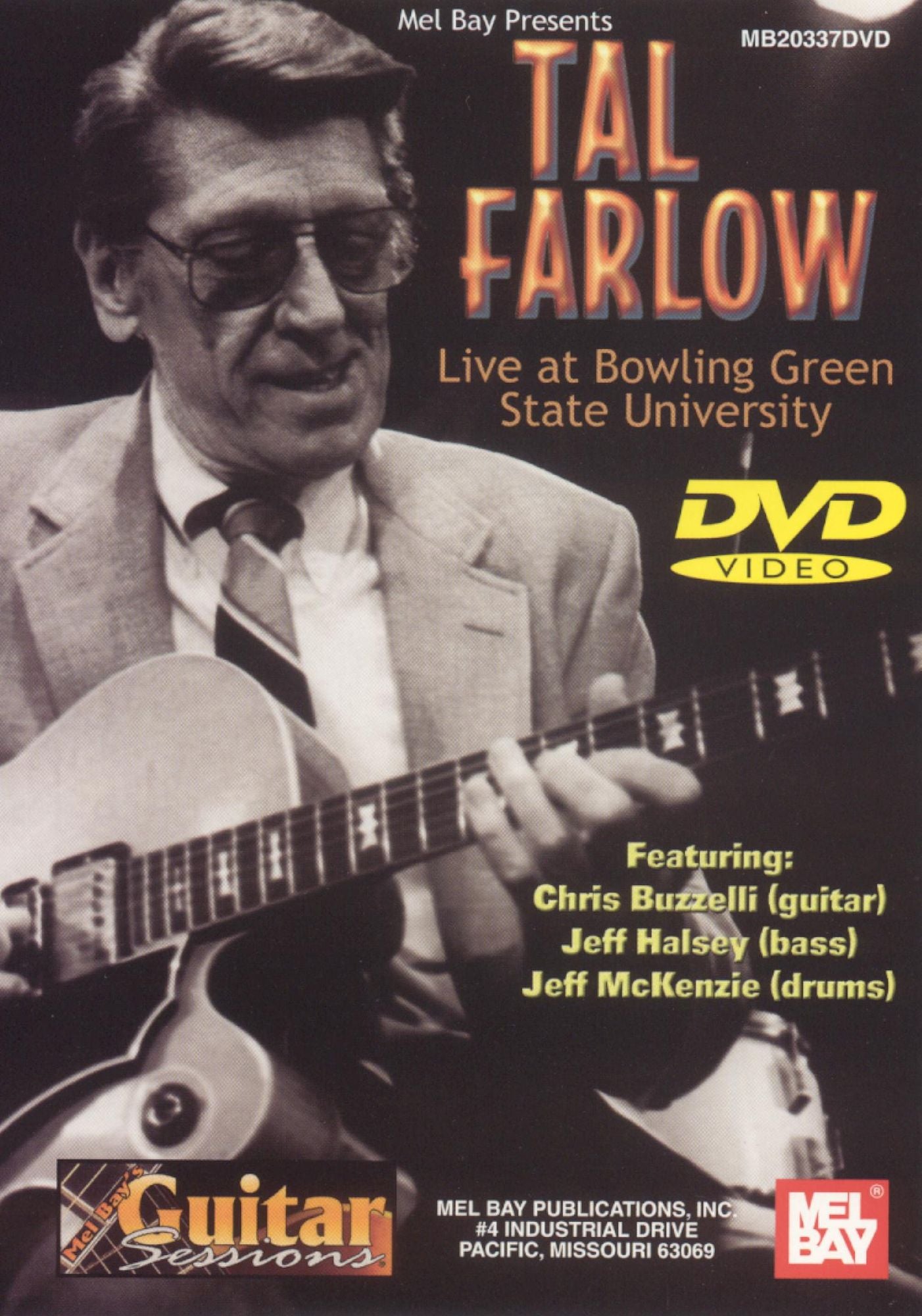 Tal Farlow: Live at Bowling Green State University