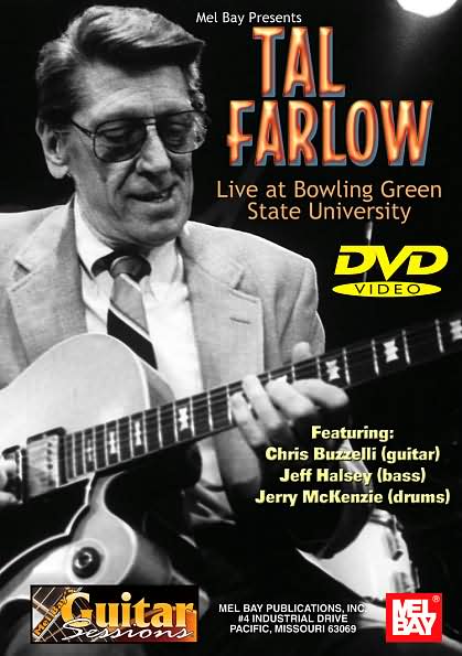 Tal Farlow: Live at Bowling Green State University