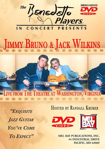 The Jimmy Bruno & Jack Wilkins - Live From the Theatre at Washington,Virginia