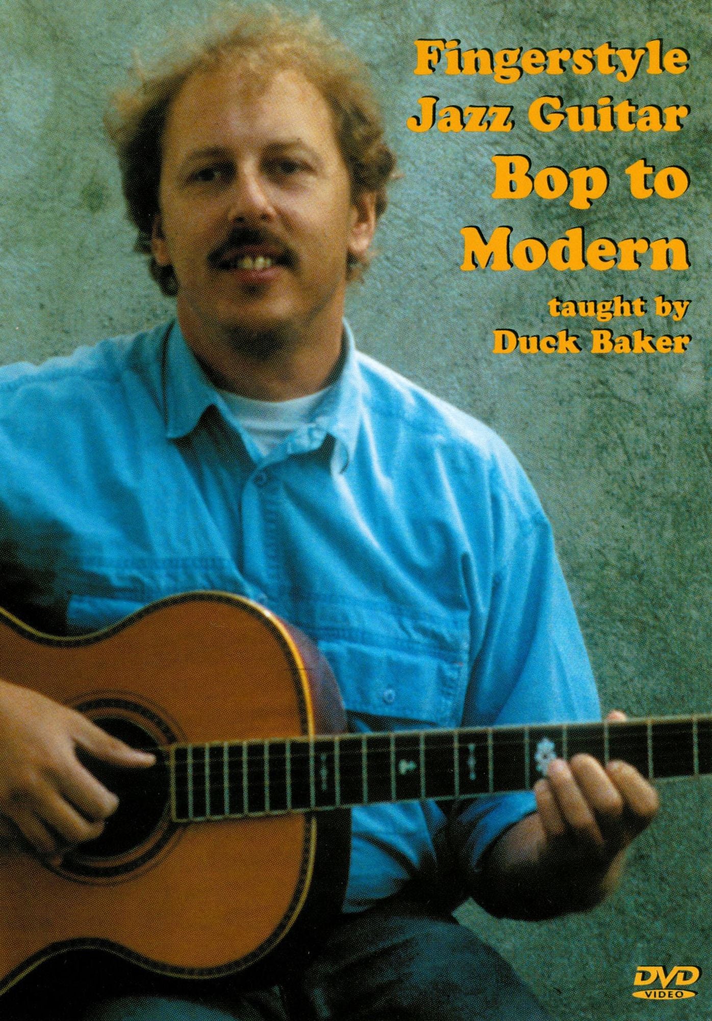 Fingerstyle Jazz Guitar: Bop to Modern
