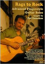 Pat Donohue: Rags to Rock - Advanced Fingerstyle Guitar Solos