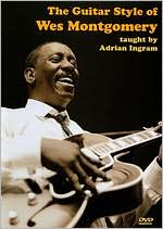 Adrian Ingram: The Guitar Style of Wes Montgomery