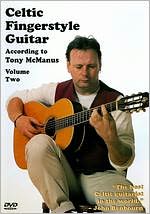 Celtic Fingerstyle According To Tony McManus - Vol. 2