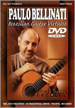 Paulo Bellinati: Brazilian Guitar Virtuoso
