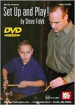 Steve Fidyk: Set Up and Play!