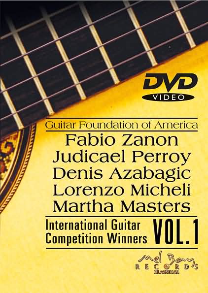 Guitar Foundation of America: International Guitar Competition Winners, Vol. 1