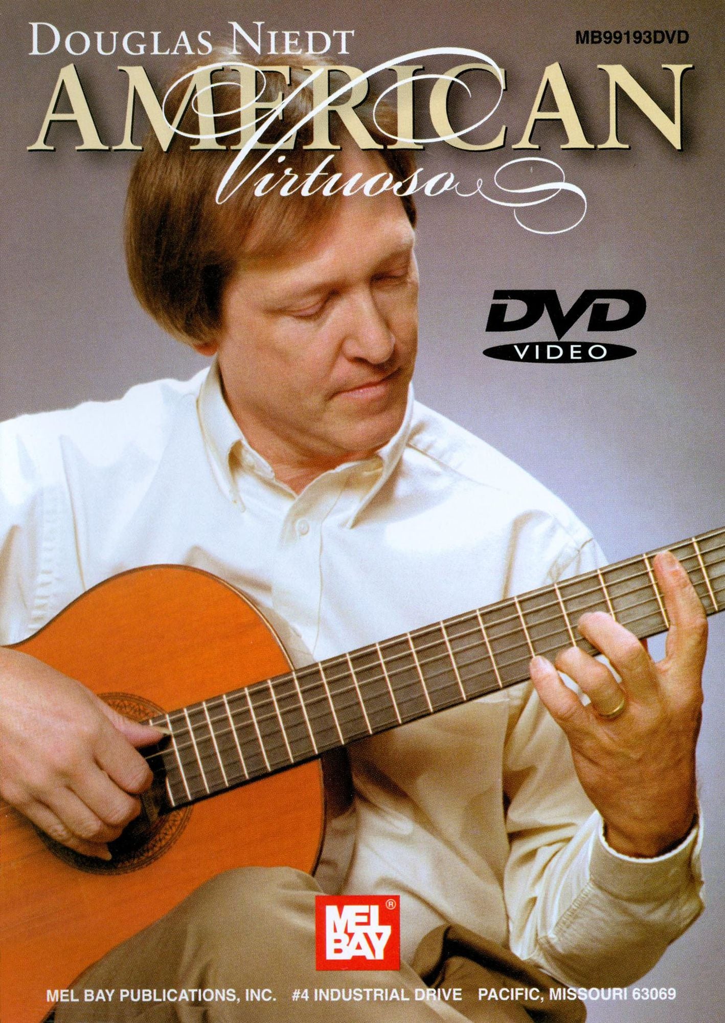 Douglas Niedt: American Virtuoso