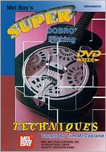 Tim McCasland: Super Dobro Picking Techniques