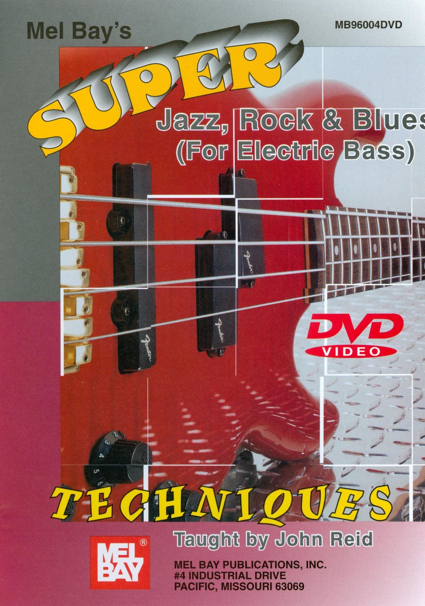 Super Jazz, Rock and Blues Techniques (For Electric Bass)